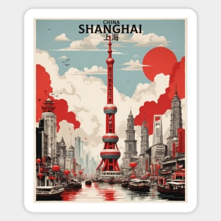 Shanghai China Vintage Poster Tourism Sticker